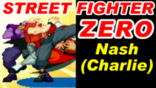 ナッシュ(Nash/Charlie) Playthrough - STREET FIGHTER ZERO [GV-VCBOX,GV-SDREC]