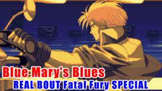 Blue Mary's Blues - リアルバウト餓狼伝説SPECIAL